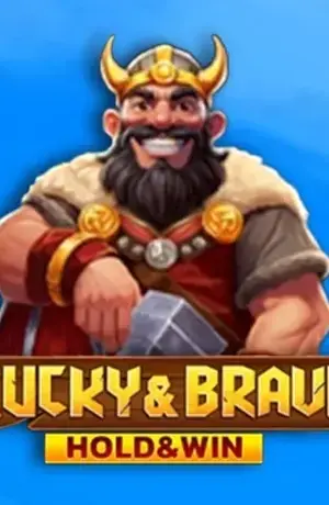 Lucky & Brave Hold and Win